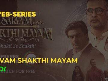 Sarvam Shakthi Mayam Web Series Download